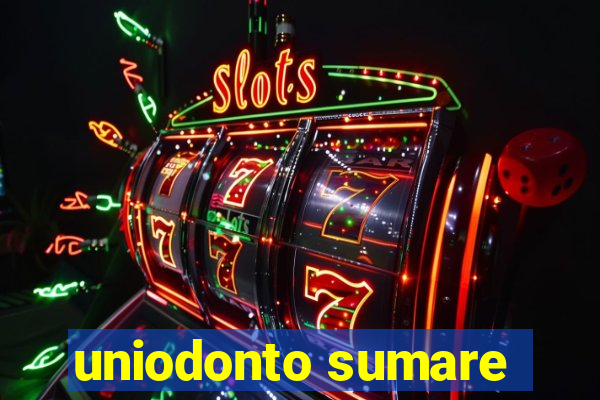 uniodonto sumare